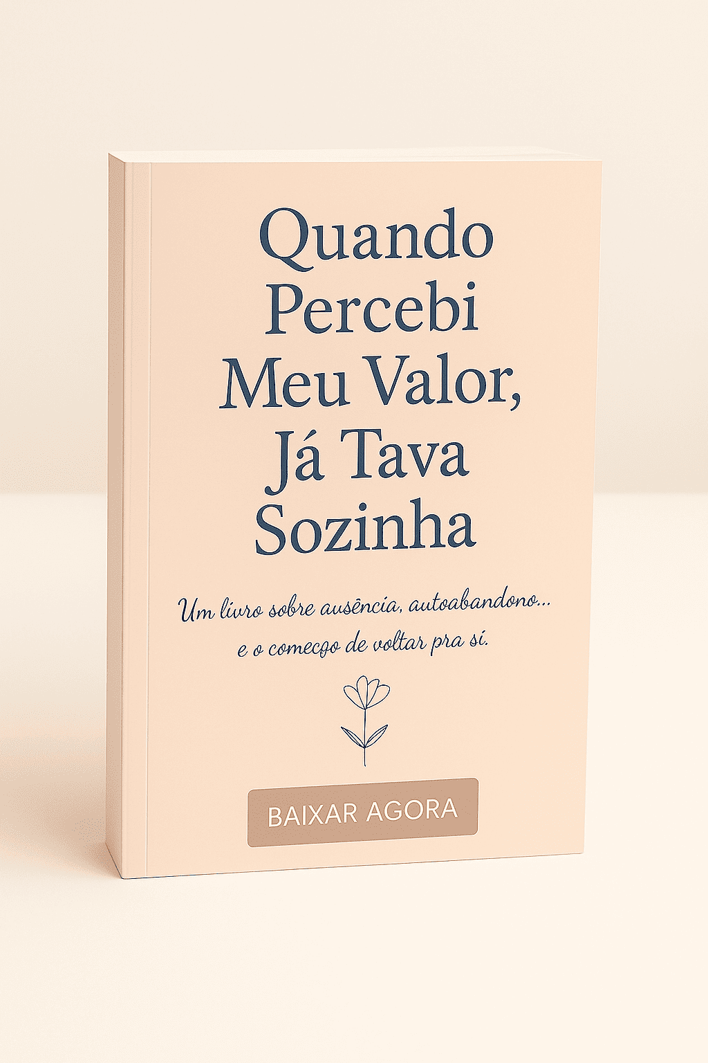 Quando Vi, Percebi Que Já Estava Sozinha